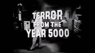 Video preview · Terror from the Year 5000