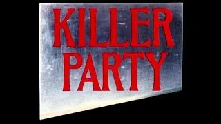Aperçu vidéo · Killer Party