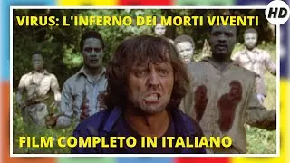 Video preview · Virus : l'inferno dei morti viventi